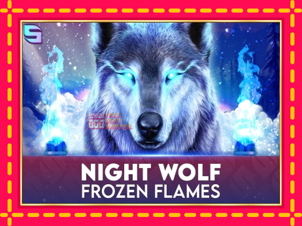 Juca Night Wolf - Frozen Flames cu o interfață convenabilă