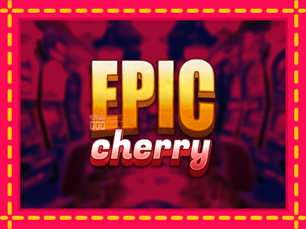 Juca Epic Cherry cu o interfață convenabilă