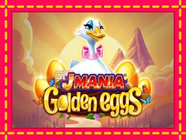 Juca J Mania Golden Eggs cu o interfață convenabilă