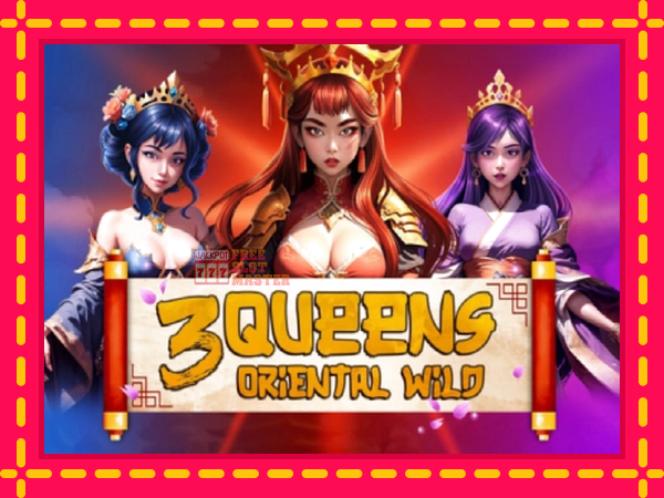 Juca 3 Queens Oriental Wild cu o interfață convenabilă