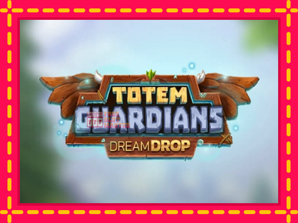 Juca Totem Guardians Dream Drop cu o interfață convenabilă