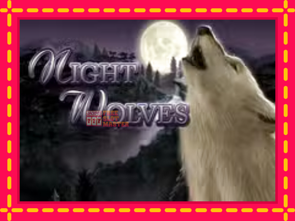 Juca Night Wolves cu o interfață convenabilă