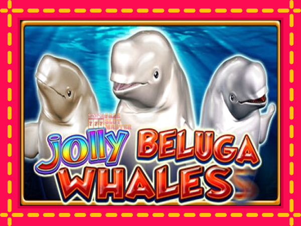 Juca Jolly Beluga Whales cu o interfață convenabilă