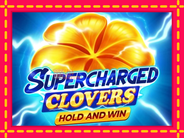 Juca Supercharged Clovers: Hold and Win cu o interfață convenabilă